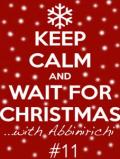 Keep calm and wait for Christmas #11 14 dicembre #leaveamessage