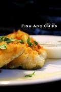 Mon’Em Cuisine: Fish and chips, my way